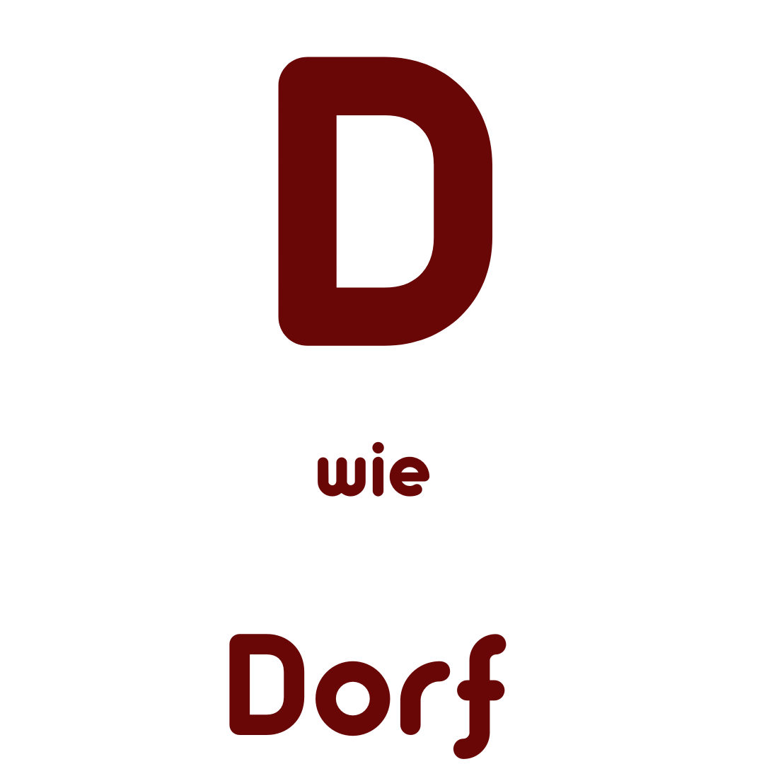 D wie Dorf