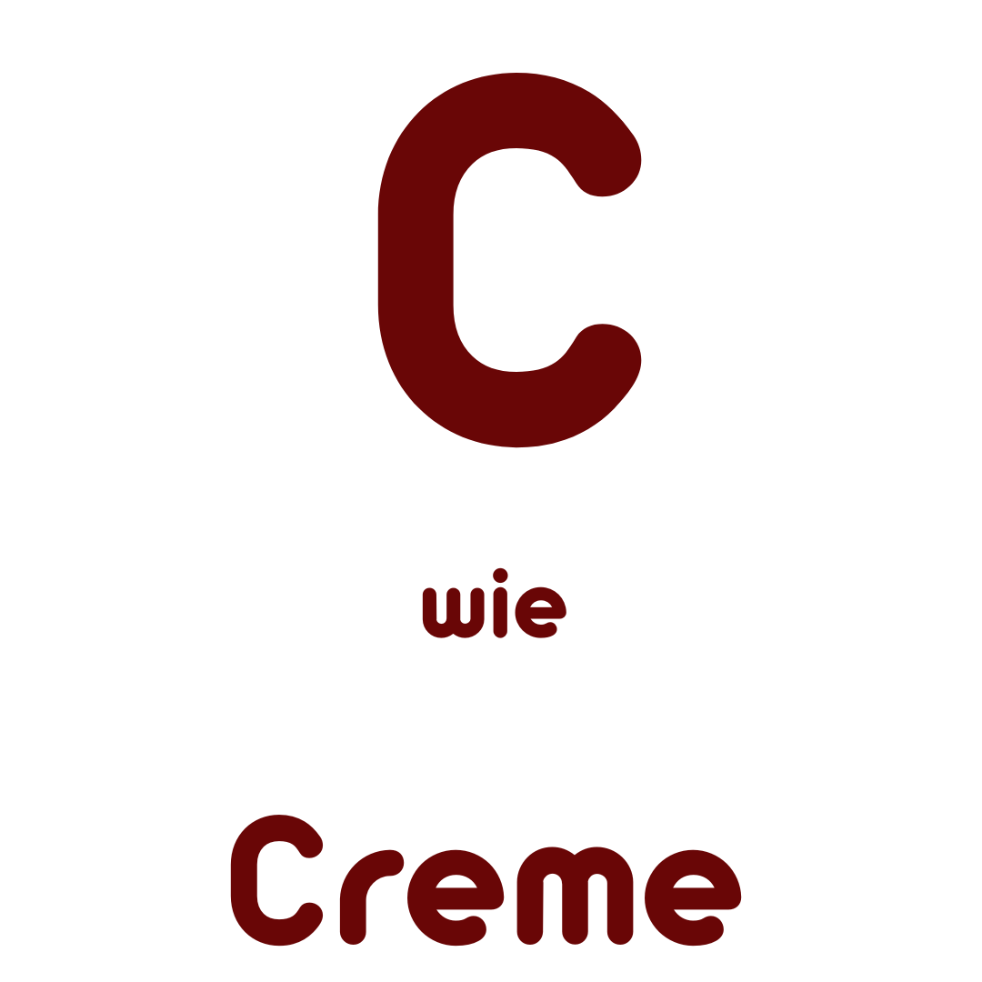C wie Creme