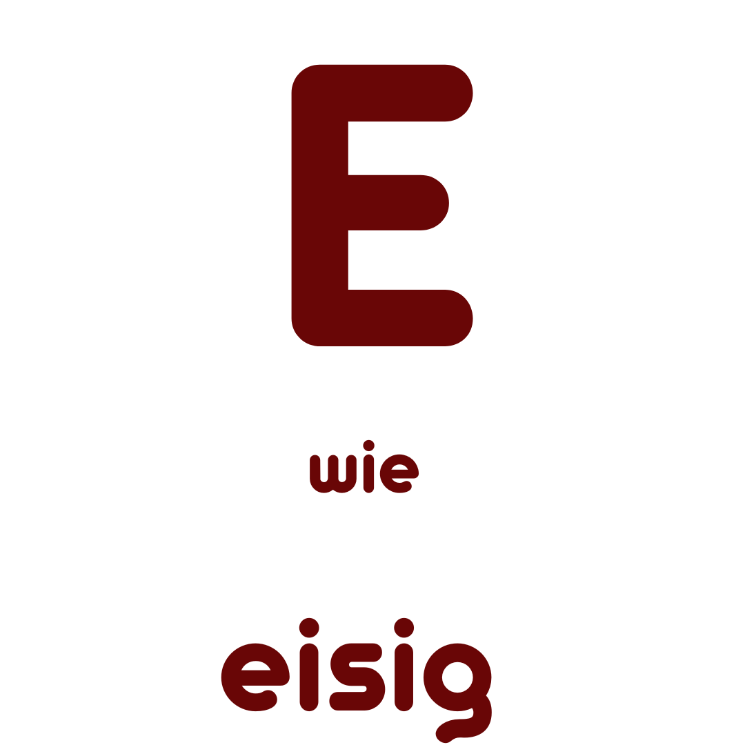 E wie eisig