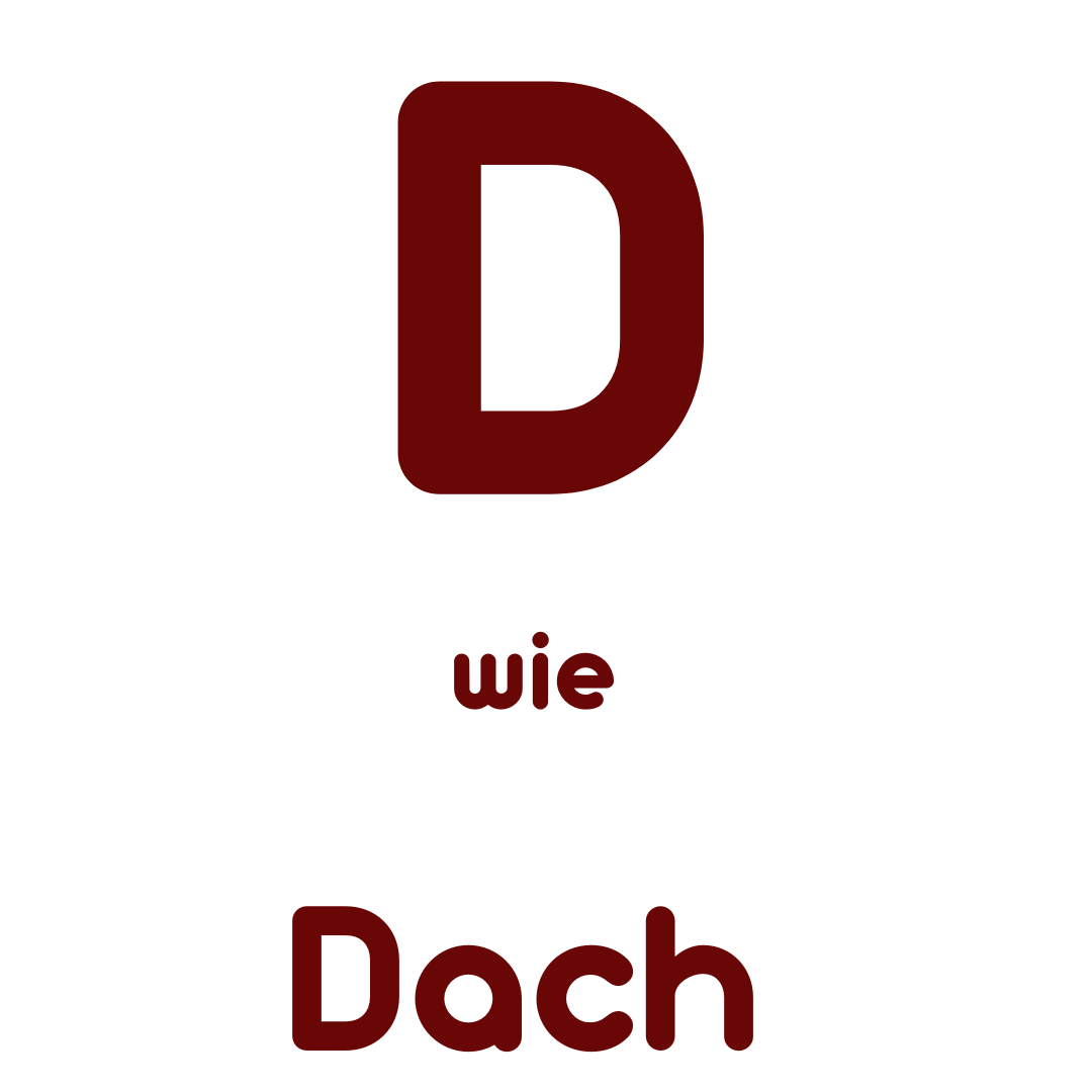 D wie Dach