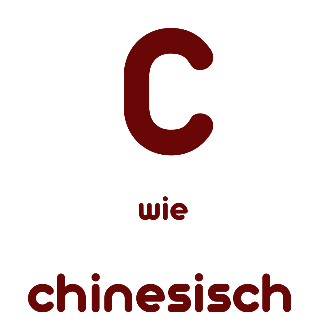 C wie Chinesisch