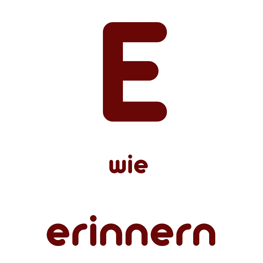 E wie erinnern