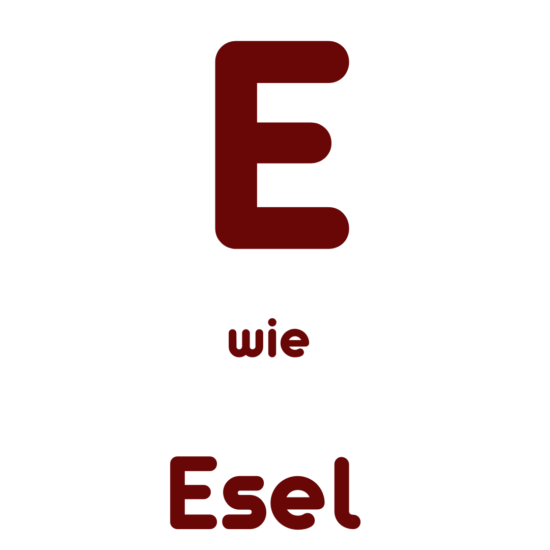 E wie Esel