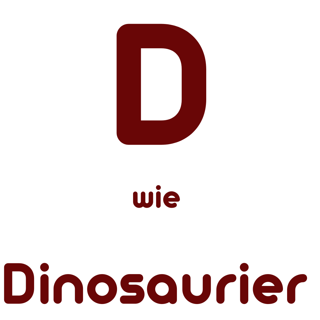 D wie Dinosaurier