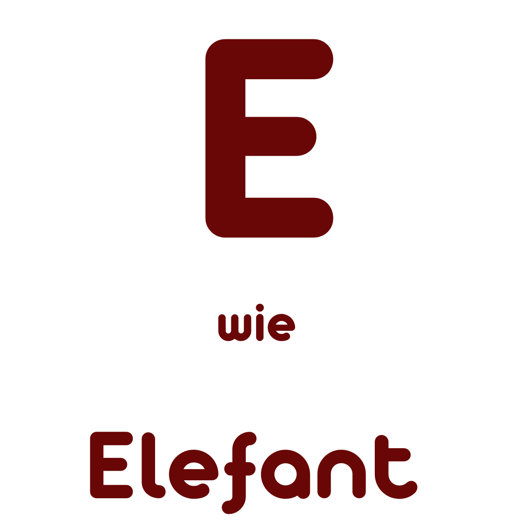 E wie Elefant