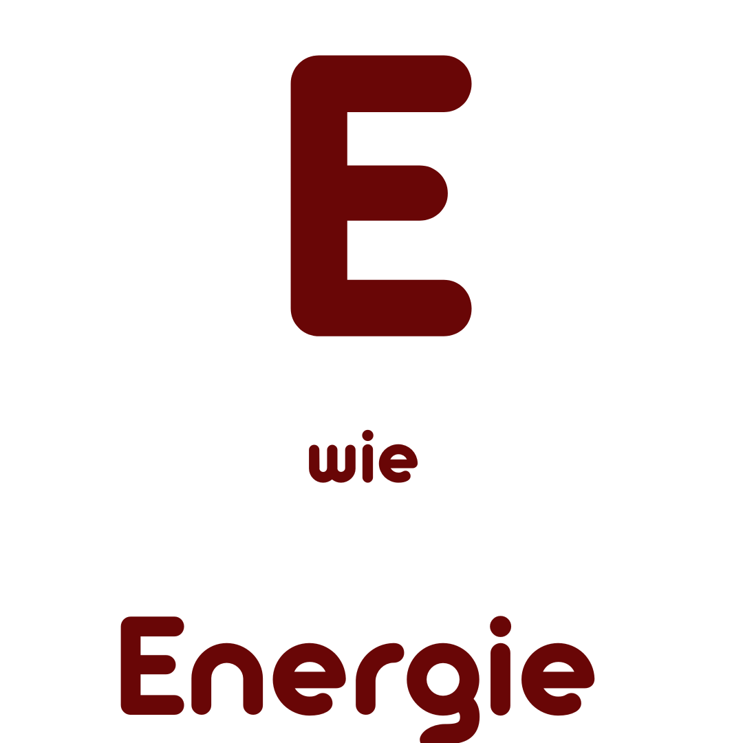 E wie Energie