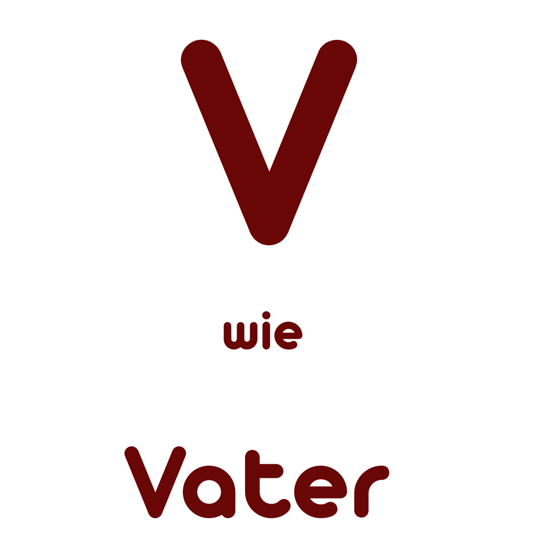 V wie Vater