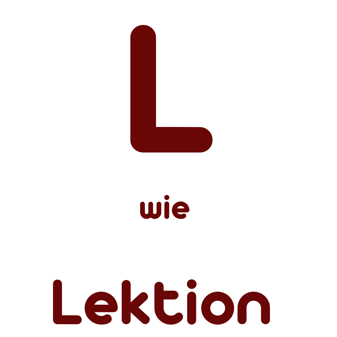 L wie Lektion