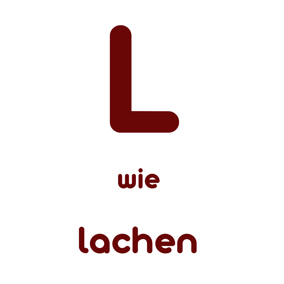 L wie lachen