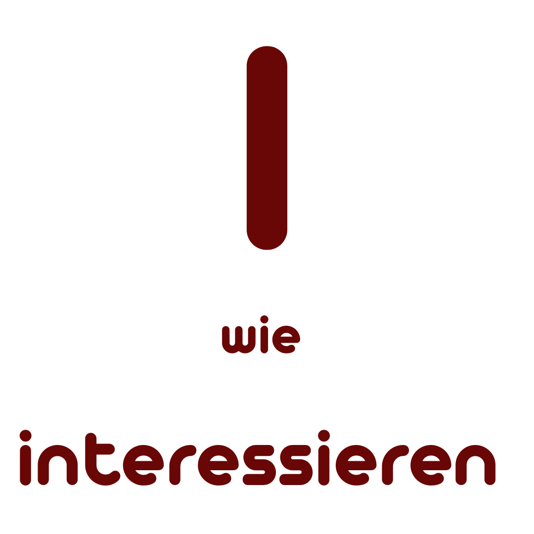 I wie interessieren