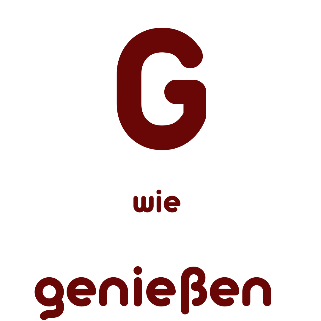 G wie Genießen