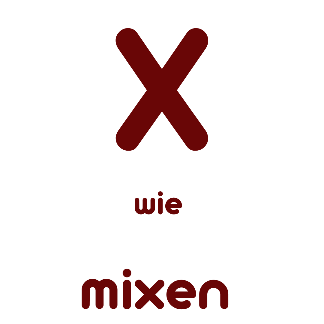 X wie Mixen