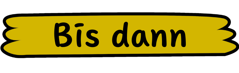 Bis dann