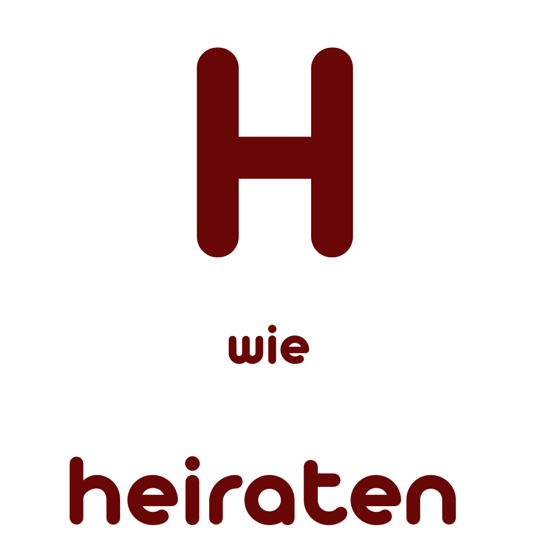H wie Heiraten