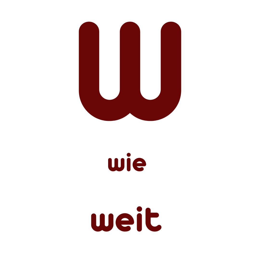 W wie weit