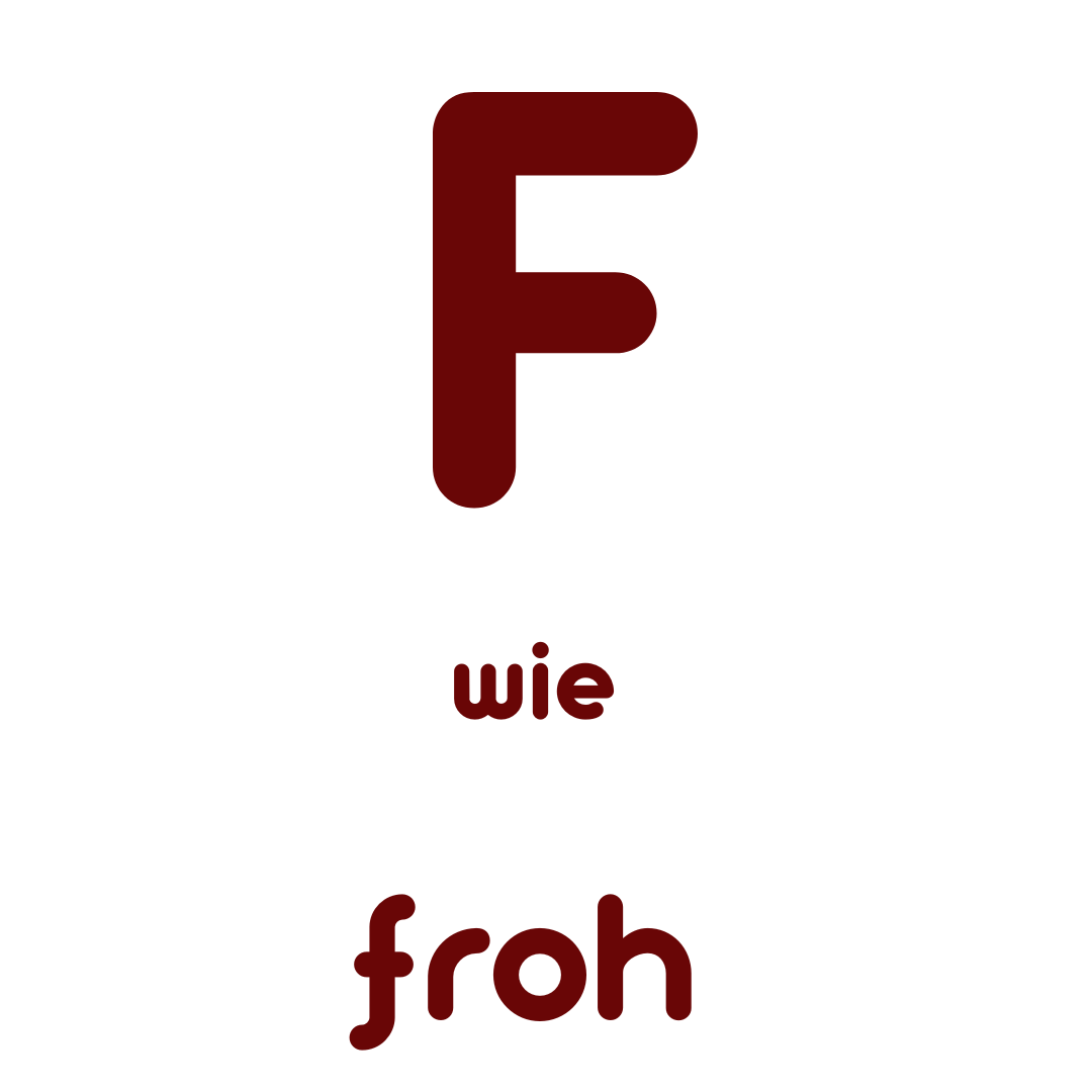 F wie Froh