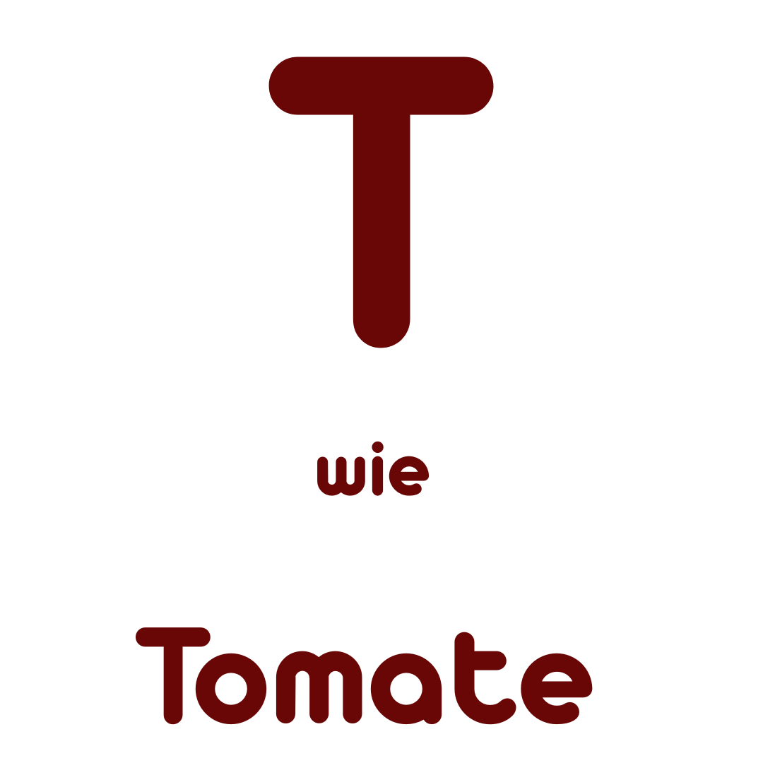 T wie Tomate