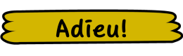 Adieu