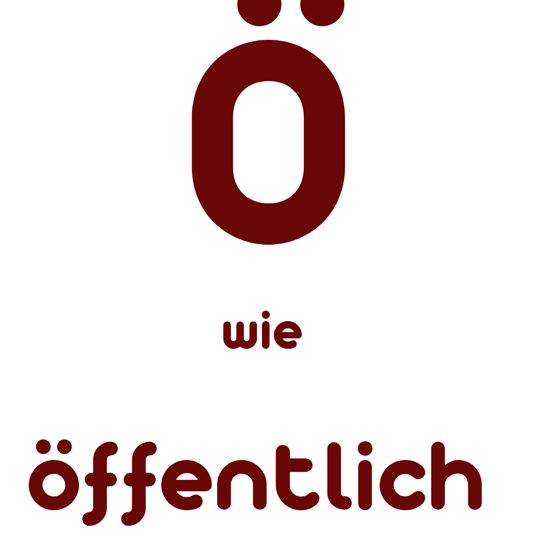 Ö wie öffentlich