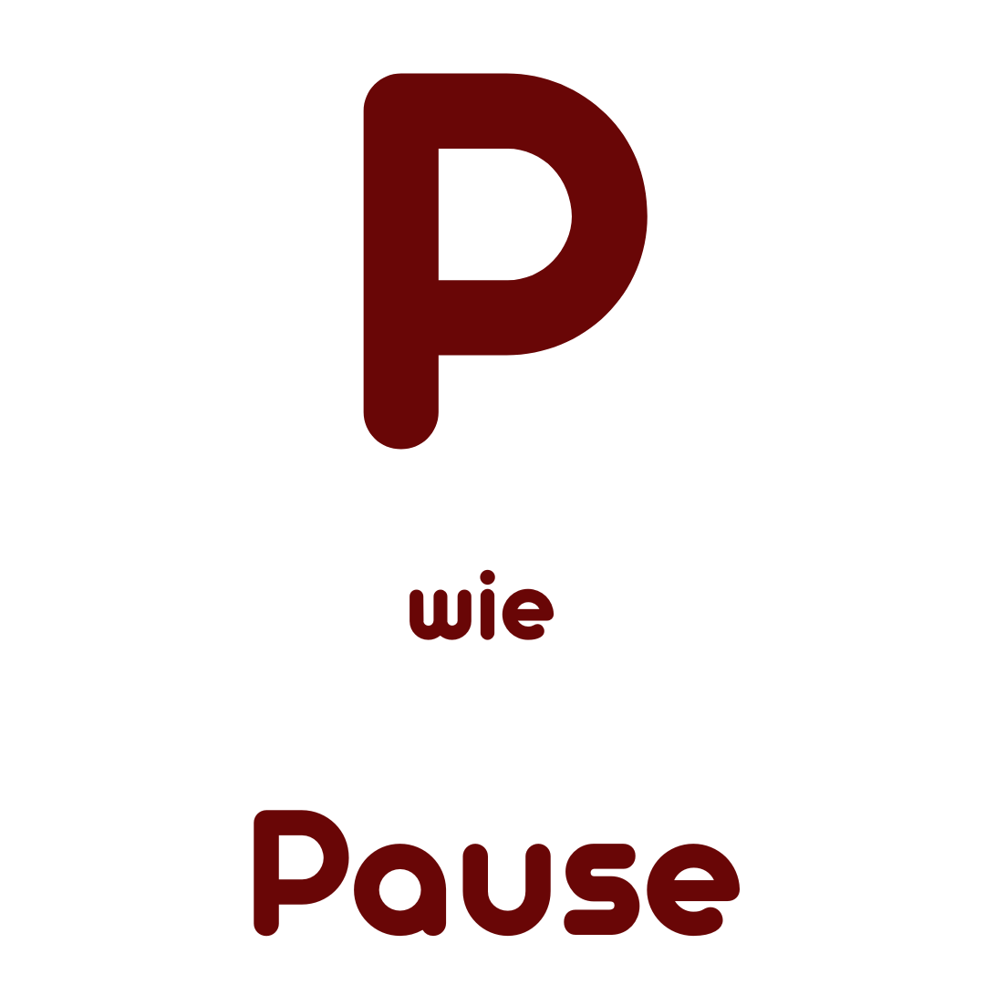 P wie Pause