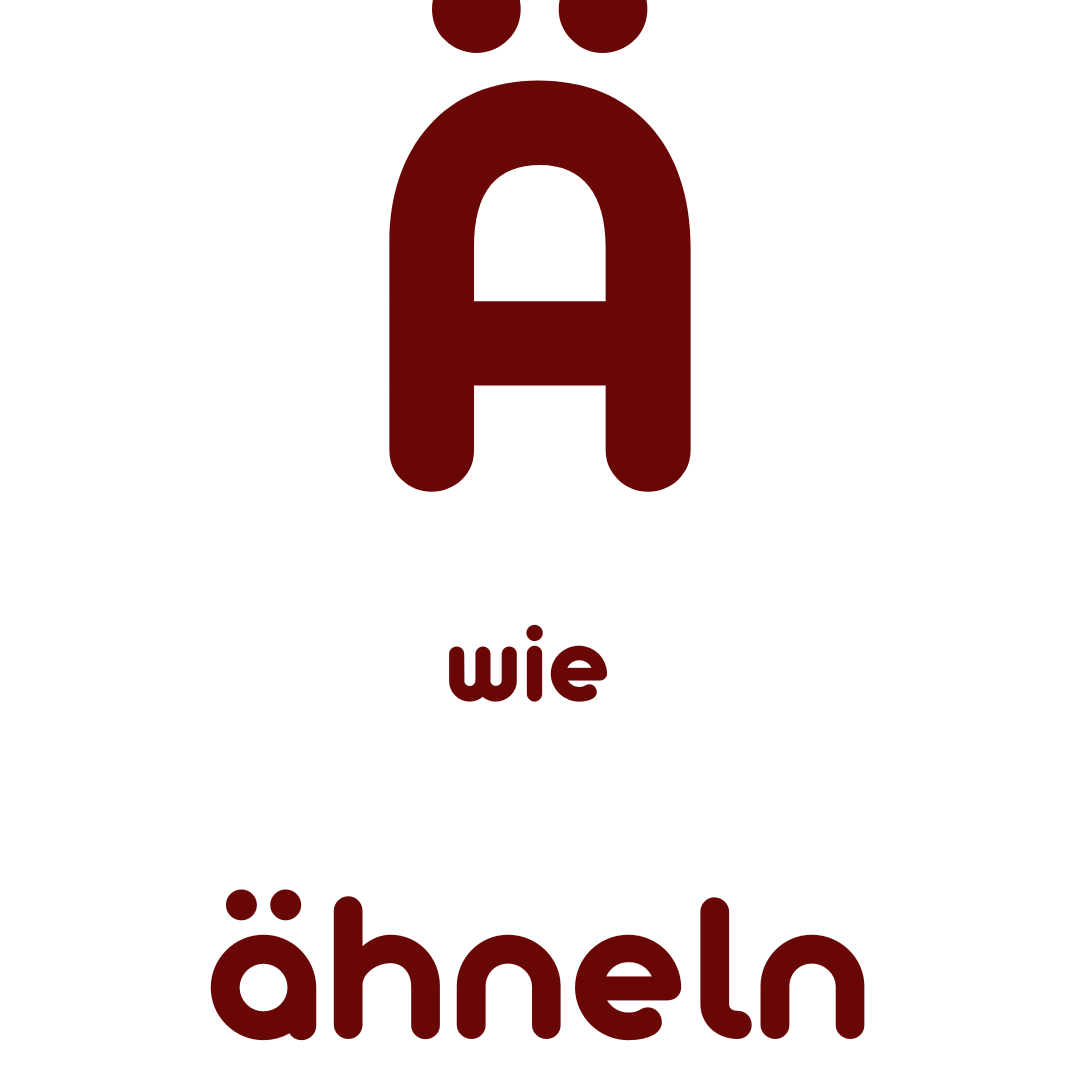 Ä wie ähneln
