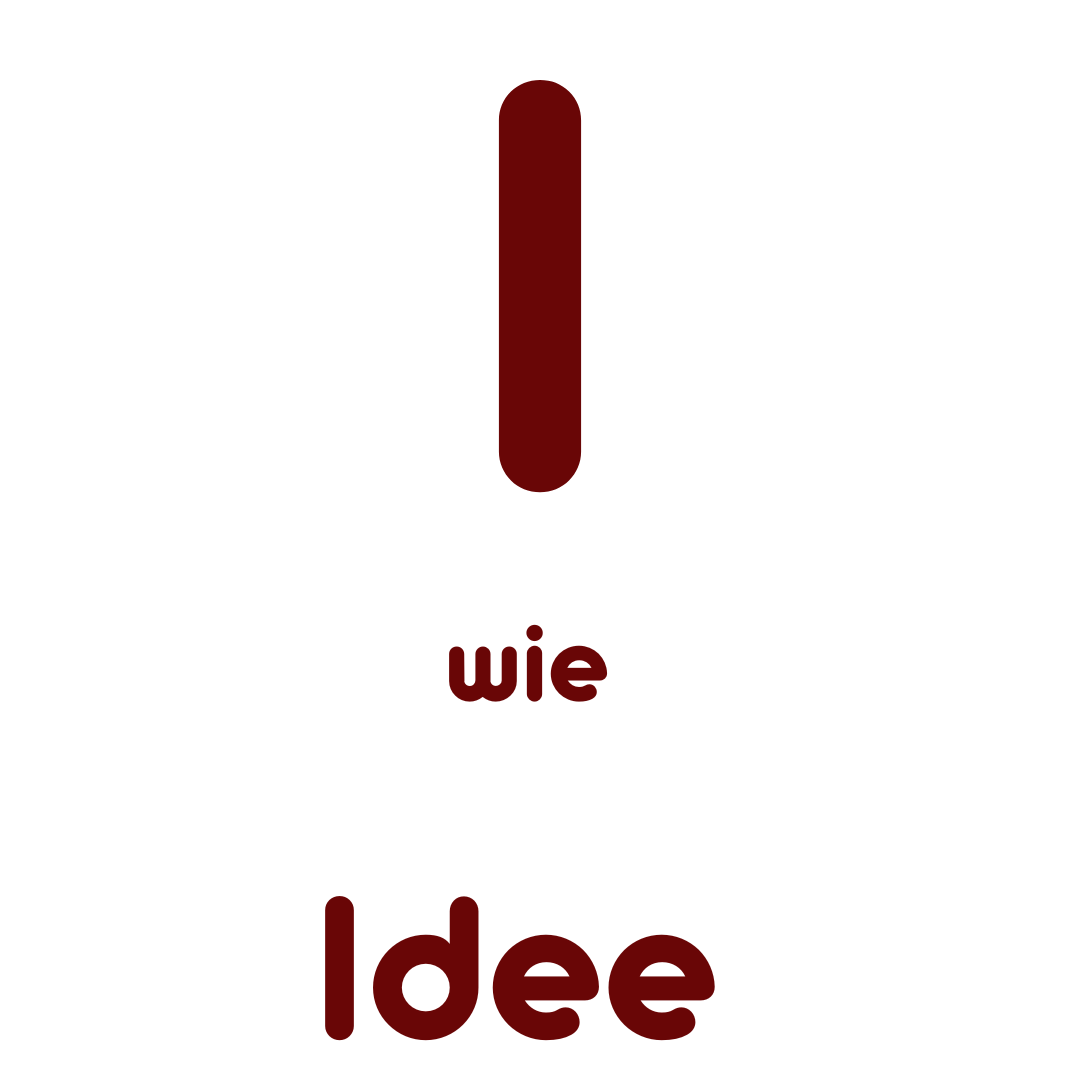 I wie Idee