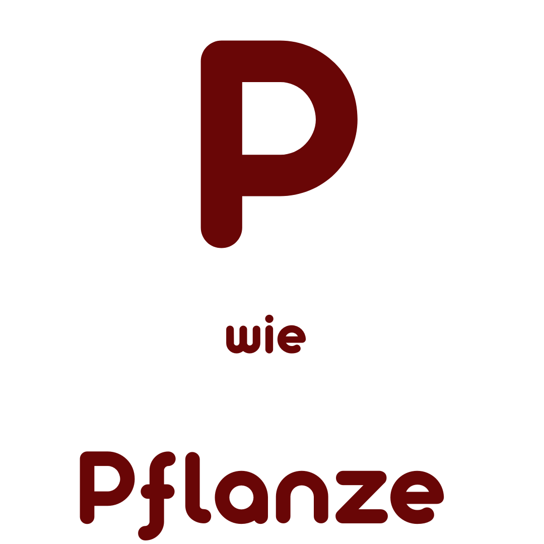 P wie Pflanze