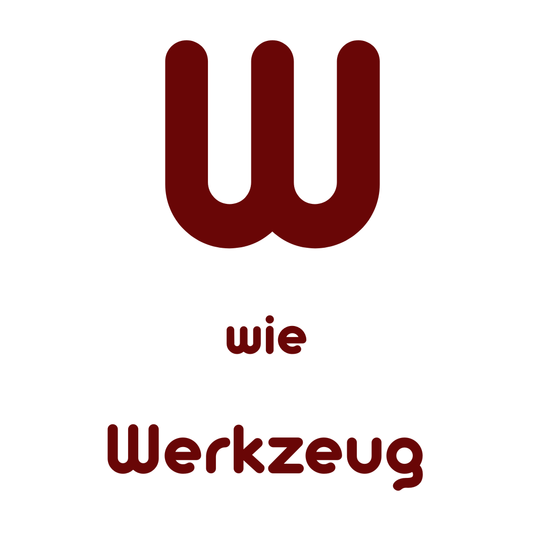 W wie Werkzeug
