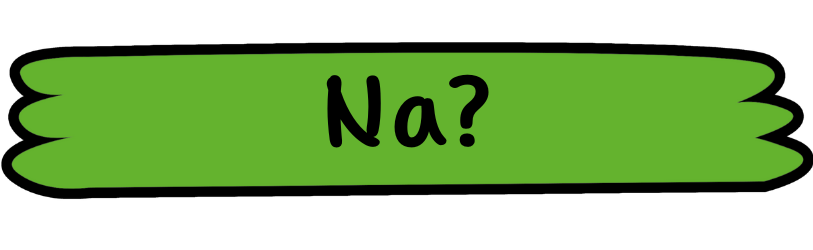 Na?